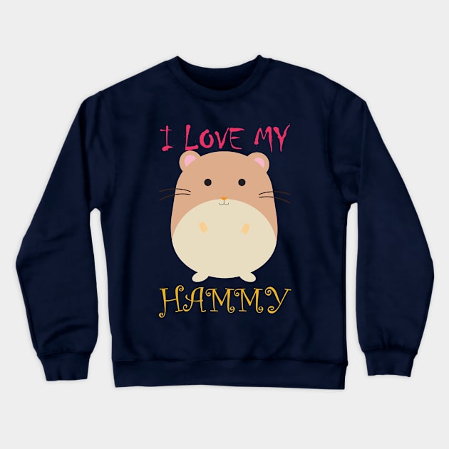 I love my Hammy Crewneck Sweatshirt by S.Dissanayaka